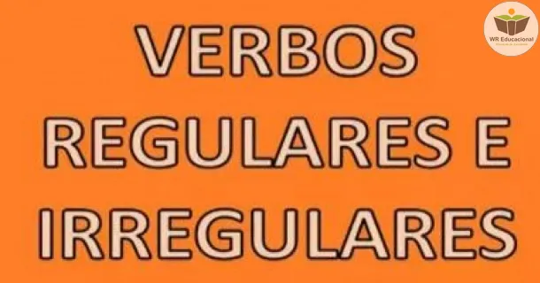 Curso Noções Básicas de Verbos Regulares e Irregulares 